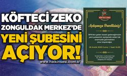 Köfteci Zeko Zonguldak Merkez'de yeni şube açıyor: Açılışa herkes davetli!