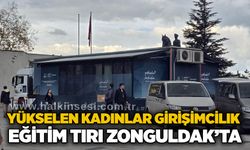 Yükselen kadınlar girişimcilik eğitim tırı Zonguldak’ta