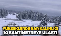 Yükseklerde kar kalınlığı 10 santimetreye ulaştı