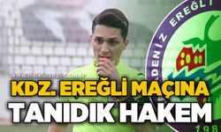 Ereğli maçına tanıdık hakem!