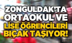 Zonguldak'ta ortaokul ve lise öğrencileri bıçak taşıyor!