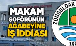 Makam şoförünün ağabeyine iş iddiası