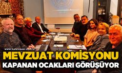 Mevzuat komisyonu kapanan ocakları görüşüyor!