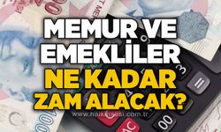 Memur ve emekliler ne kadar zam alacak: İşte kulis bilgileri