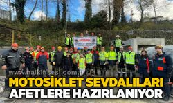 Motosiklet sevdalıları afetlere hazırlanıyor
