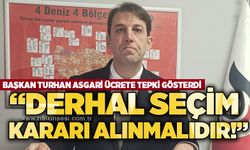 Oğuzhan Turhan'ndan asgari ücret tepkisi: Derhal seçim kararı alınmalıdır