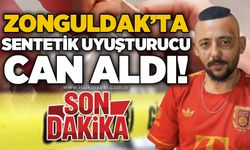 Zonguldak'ta sentetik uy*şturucu can aldı!