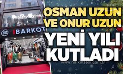 Osman Uzun -Onur Uzun  Barkod Giyim yeni yılı kutladı