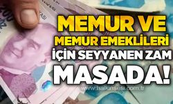 Memur ve memur emeklilerini heyecanlandıracak haber: Seyyanen zam masada!