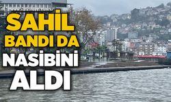 Sahil bandı da nasibini aldı