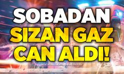 Sobadan sızan gaz can aldı