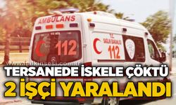 Tersanede iskele çöktü: 2 işçi yaralandı