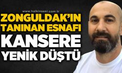 Zonguldak'ın tanınmış esnafı Murat Tuncer kansere yenik düştü
