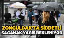 Zonguldak'ta şiddetli sağanak yağış bekleniyor