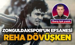 Zonguldakspor'un efsanesi Reha Dövüşken!..