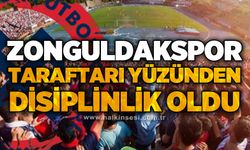 Zonguldakspor, taraftarı yüzünden disiplinlik oldu!