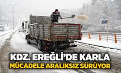 Kdz. Ereğli’de Karla Mücadele Aralıksız Sürüyor