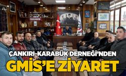 Çankırı-Karabük Derneği’nden GMİS’e ziyaret