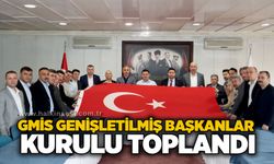 GMİS genişletilmiş başkanlar kurulu toplandı