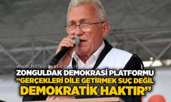 Zonguldak Demokrasi Platformu: “Gerçekleri dile getirmek suç değil, demokratik haktır”