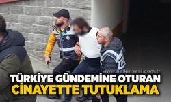 Türkiye gündemine oturan C*nayette tutuklama