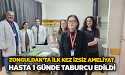 Zonguldak’ta ilk kez izsiz ameliyat: Hasta 1 günde taburcu edildi