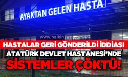 Atatürk Devlet Hastanesi’nde sistem arızası: Hastalar geri gönderildi