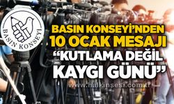 Basın Konseyi’nden 10 Ocak mesajı: “Kutlama değil, kaygı günü”