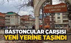 Bastoncular çarşısı yeni yerine taşındı