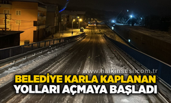 Belediye karla kaplanan yolları açmaya başladı