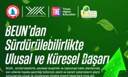BEUN’dan sürdürülebilirlikte ulusal ve küresel başarı