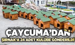 Çaycuma'dan Şırnak'a 24 adet kulübe gönderildi