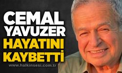 Cemal Yavuzer hayatını kaybetti