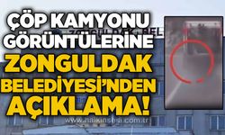 Çöp kamyonu görüntülerine Zonguldak Belediyesi’nden açıklama
