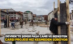 Devrek’te Şemsii Paşa Camii ve Bedesten Çarşı Projesi hız kesmeden sürüyor