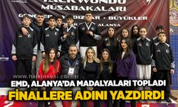 EMD, Alanya’da madalyaları topladı, finallere adını yazdırdı...