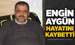 Engin Aygün hayatını kaybetti...