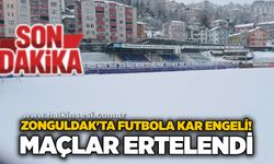 Zonguldak'ta futbola kar engeli! Maçlar ertelendi...