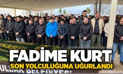 Fadime Kurt son yolculuğuna uğurlandı