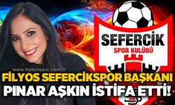 Filyos Sefercikspor Başkanı Pınar Aşkın istifa etti!