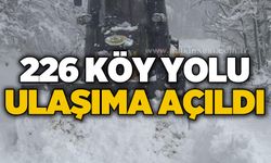 226 köy yolu ulaşıma açıldı