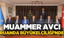 Muammer Avcı Ruanda Büyükelçiliği'nde
