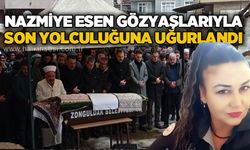 Nazmiye Esen gözyaşlarıyla son yolculuğuna uğurlandı