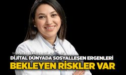 Dijital dünyada sosyalleşen ergenleri bekleyen riskler var