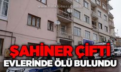 Şahiner çifti evlerinde ölü bulundu