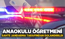 Öğretmen, sahte jandarma tarafından 770 bin TL dolandırıldı