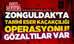 Zonguldak'ta tarihi eser kaçakçılığı operasyonu: Gözaltılar var!