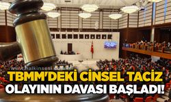 TBMM'deki c*nsel tac*z olayının davası başladı!