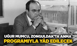 Uğur Mumcu, Zonguldak’ta anma programıyla yâd edilecek