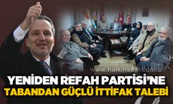 Yeniden Refah Partisi'ne tabandan güçlü ittifak talebi